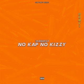 No Kap No Kizzy