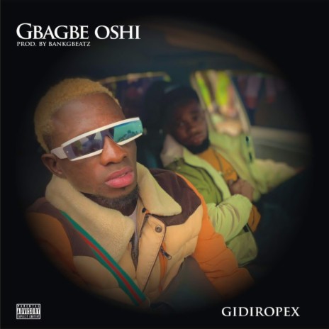 Gbagbe Oshi | Boomplay Music