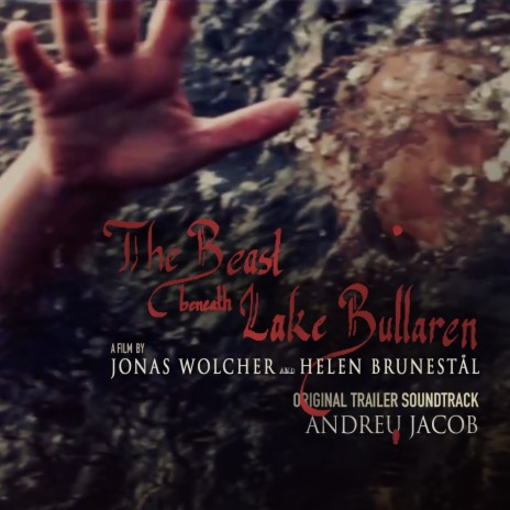 The Beast Beneath Lake Bullaron (Original Trailer Soundtrack) | Boomplay Music