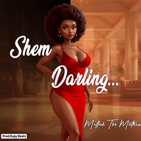 Shem Darling | Boomplay Music