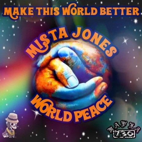 Make This World Better (Radio Edit) ft. World Peace | Boomplay Music