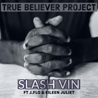 True Believer Project