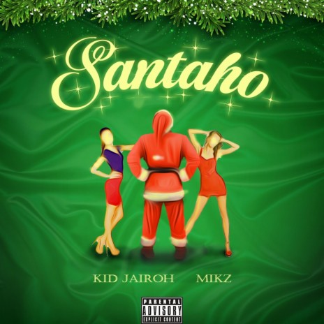 SANTAHO ft. Mikz | Boomplay Music