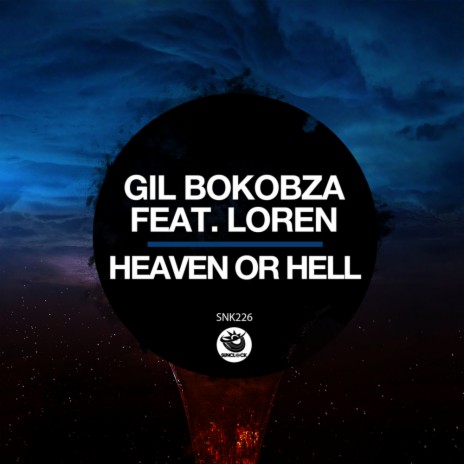 Heaven or Hell ft. Loren | Boomplay Music