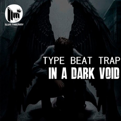 In a Dark Void Type Beat Trap | Boomplay Music