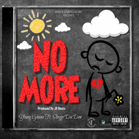 No More ft. Shegge Da Don | Boomplay Music