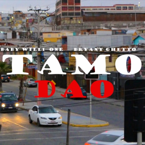 Tamo Dao | Boomplay Music
