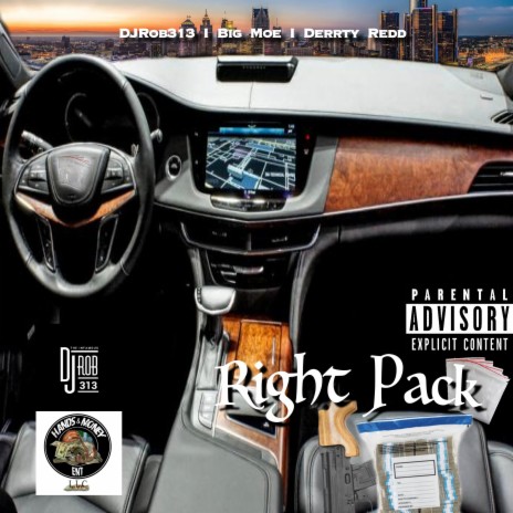 Right Pack ft. Big Moe World Playaz & Derrty Redd