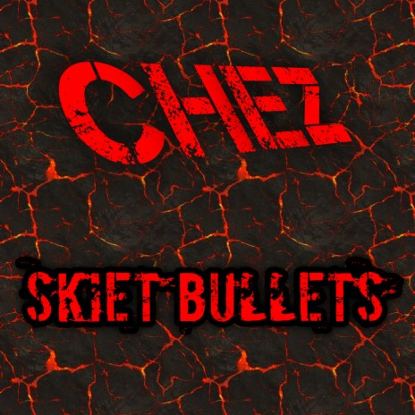 Skiet Bullets | Boomplay Music