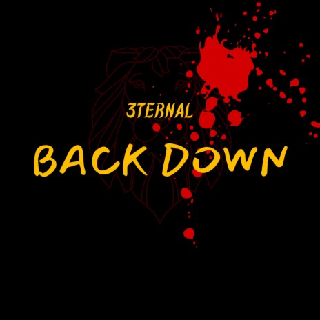 BACK DOWN | Boomplay Music