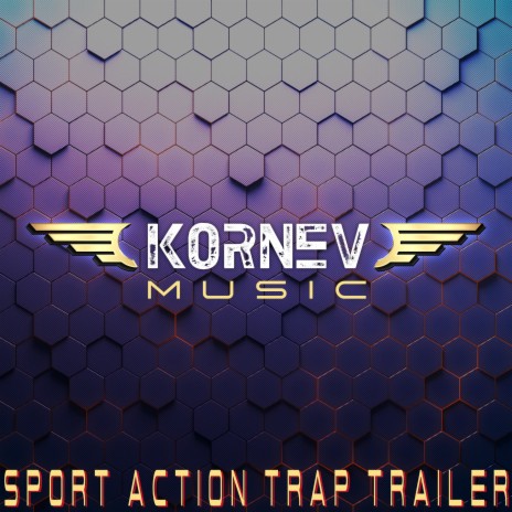 Sport Action Trap Trailer | Boomplay Music