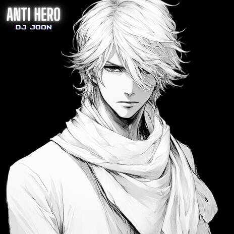 Anti Hero | Boomplay Music