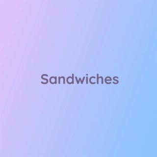 Sandwiches