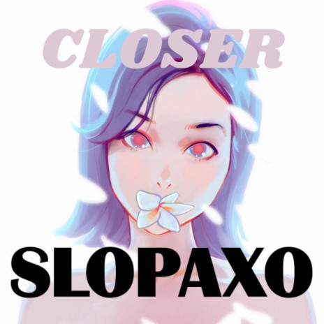 CLOSER+ | Boomplay Music