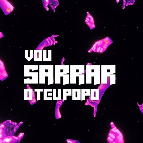 Vou Sarrar o Teu Popo ft. MC PR, MC Zuka, Funk Mandelão Fluxos, DJ BRN & DJ Guuh | Boomplay Music