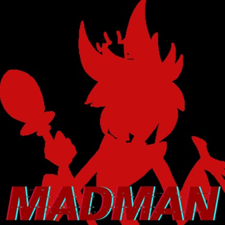 Madman (Alastor Rap) | Boomplay Music