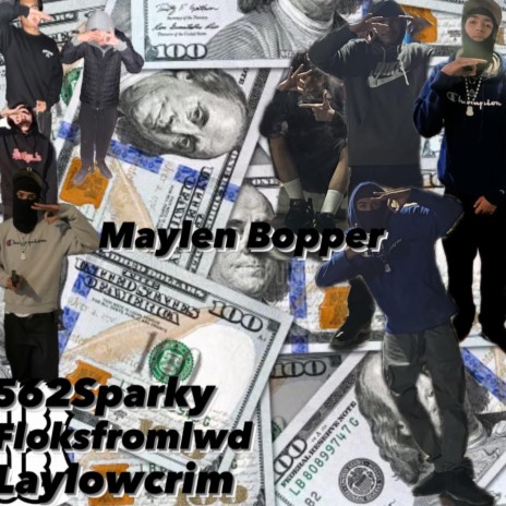 Maylen Bopper ft. Floksfromlwd & Laylowcrim | Boomplay Music