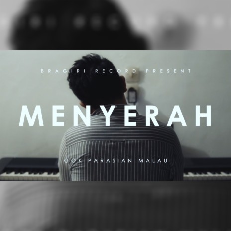 Menyerah | Boomplay Music