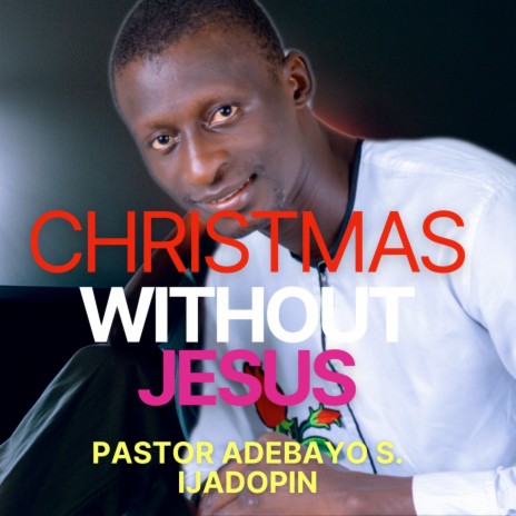 Christmas Without Jesus