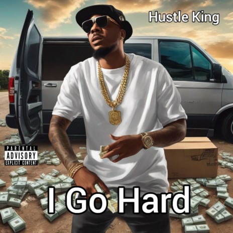 I Go Hard ft. Dj Be Doin it | Boomplay Music