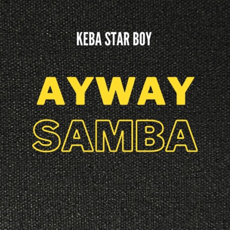 Ayway samba | Boomplay Music