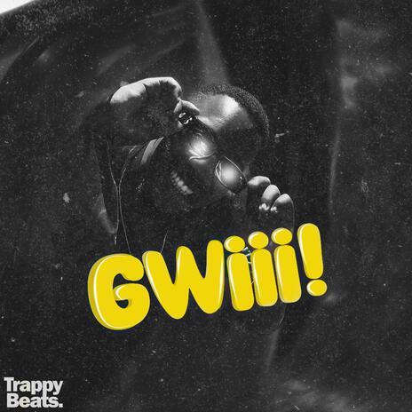 Gwiii! | Boomplay Music