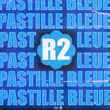 Pastille Bleue | Boomplay Music