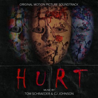 HURT (Original Motion Picture Soundtrack)