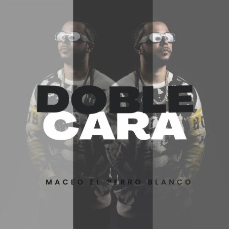 Doble Cara | Boomplay Music