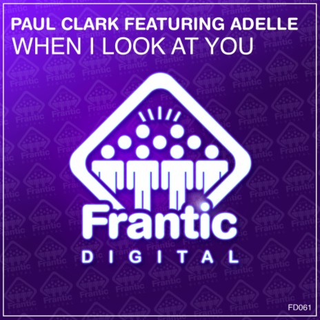 When I Look At You (Radio Edit) ft. Adelle