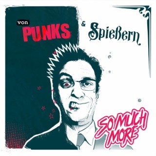 Von Punks & Spießern