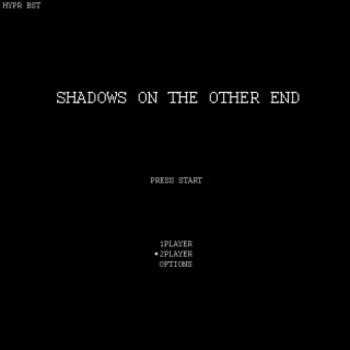 Shadows On The Other End