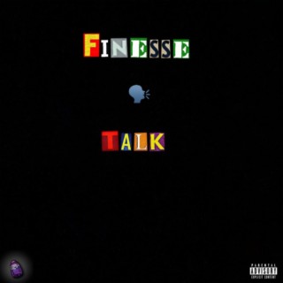 Finesse Talk