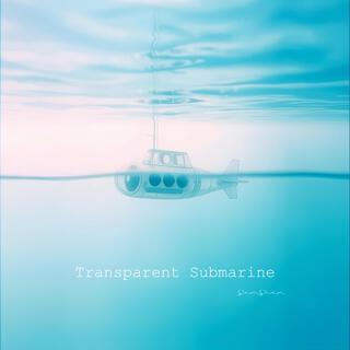 Transparent Submarine