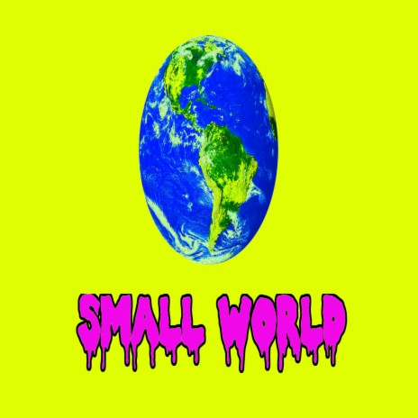 Small World | Boomplay Music