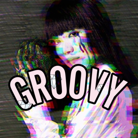 Groovy | Boomplay Music