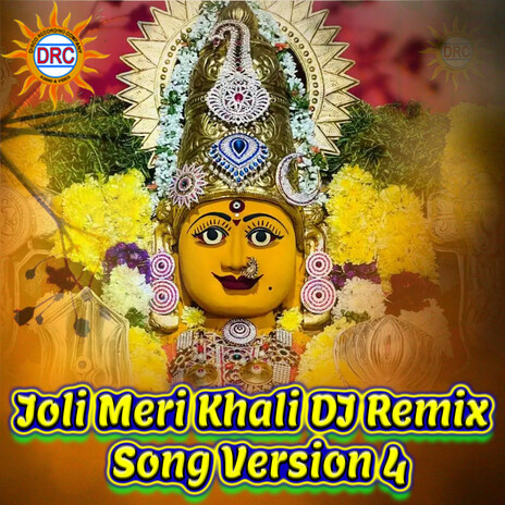 Joli Meri Khali (DJ Remix Song Version 4) | Boomplay Music