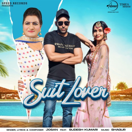 Suit Lover ft. Sudesh Kumari | Boomplay Music