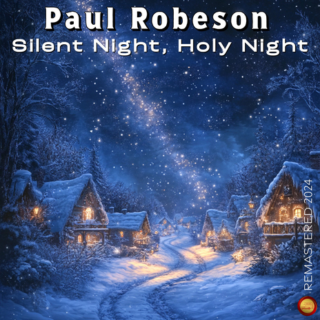 Silent Night, Holy Night (Remastered 2024) | Boomplay Music