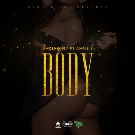 BODY ft. Angie B. & Find Will | Boomplay Music