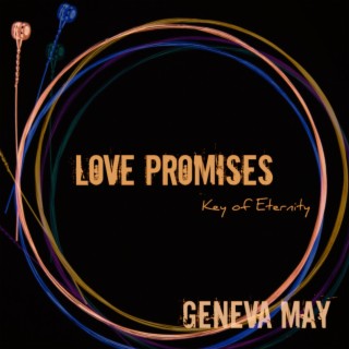 Love Promises (Shortened Version)