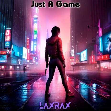 Just a Game | Boomplay Music