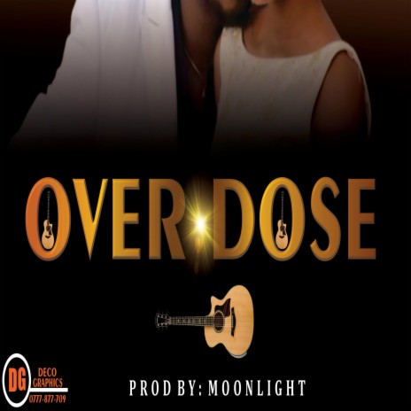 Over Dose | Boomplay Music