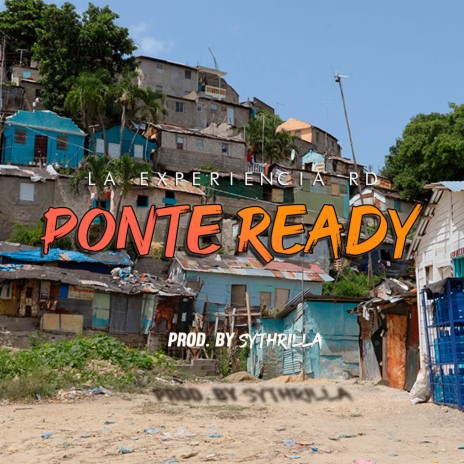 Ponte Ready | Boomplay Music
