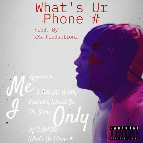 What's Ur Phone # | Boomplay Music