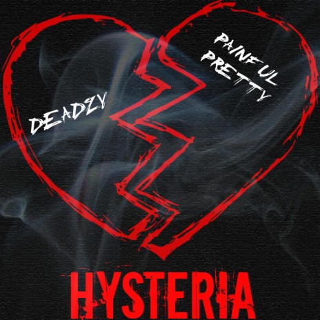 Hysteria ft. painfulpretty