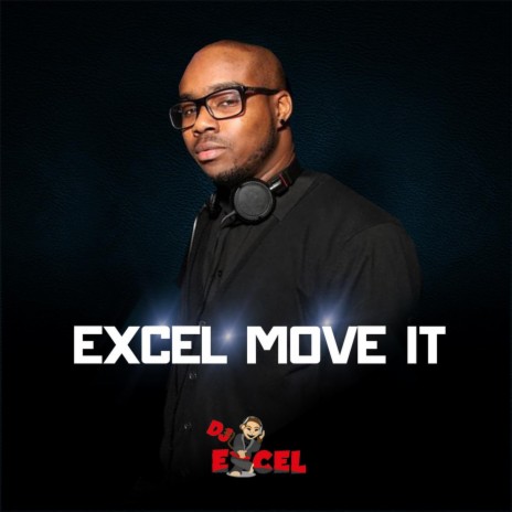 Excel Move It | Boomplay Music