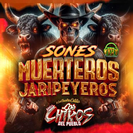 Sones Muerteros Jaripeyeros | Boomplay Music