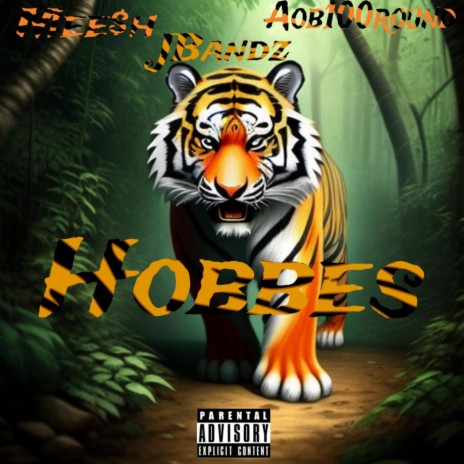 Hobbes ft. Mee$h & Aob100round