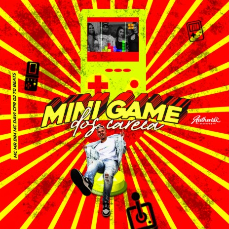 Mini Game dos Careca ft. MC Mr Bim & MC Davi CPR | Boomplay Music